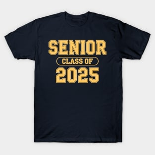 SENIOR CLASS OF 2025 T-Shirt